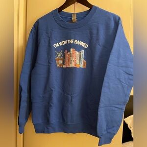 I’m with the banned graphic sweatshirt in blue, S